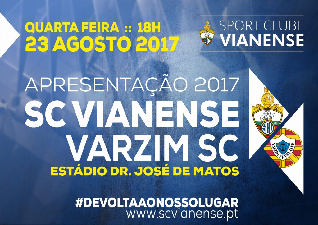 Apresentação: SC Vianense – Varzim SC, dia 23 às 18h00